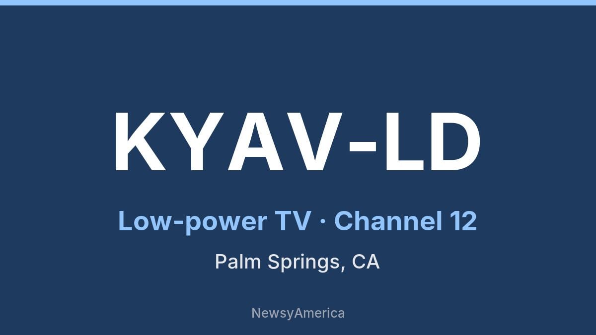 KYAV-LD – Channel 12 Palm Springs