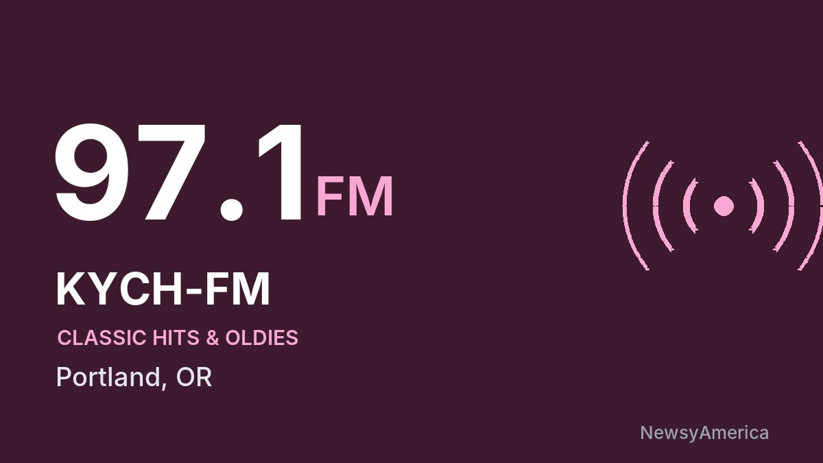 KYCH-FM 97.1 FM – Portland