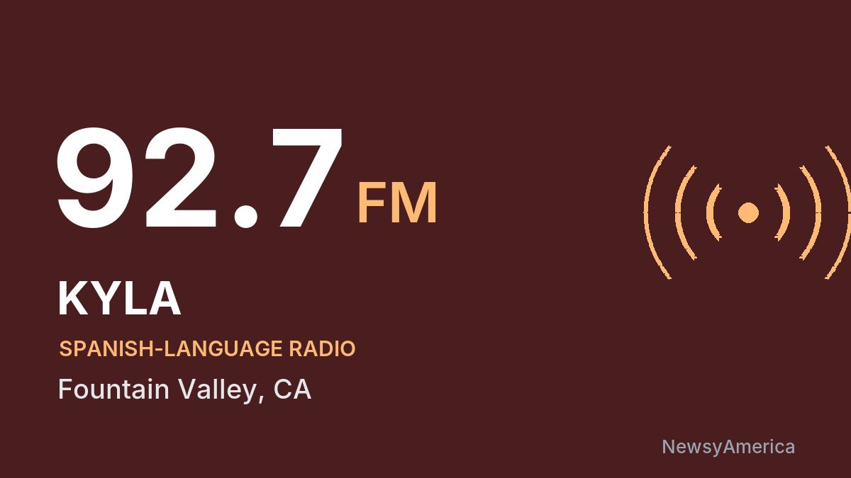 KYLA 92.7 FM – Fountain Valley