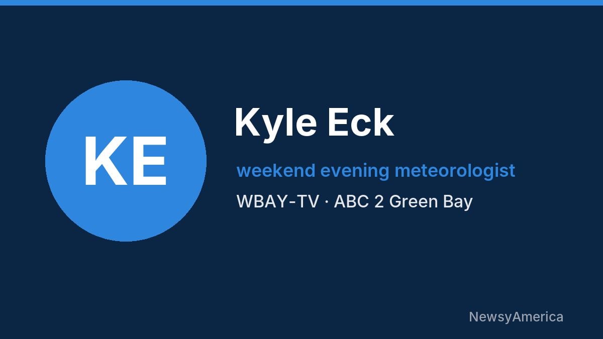 Kyle Eck – WBAY-TV, Green Bay