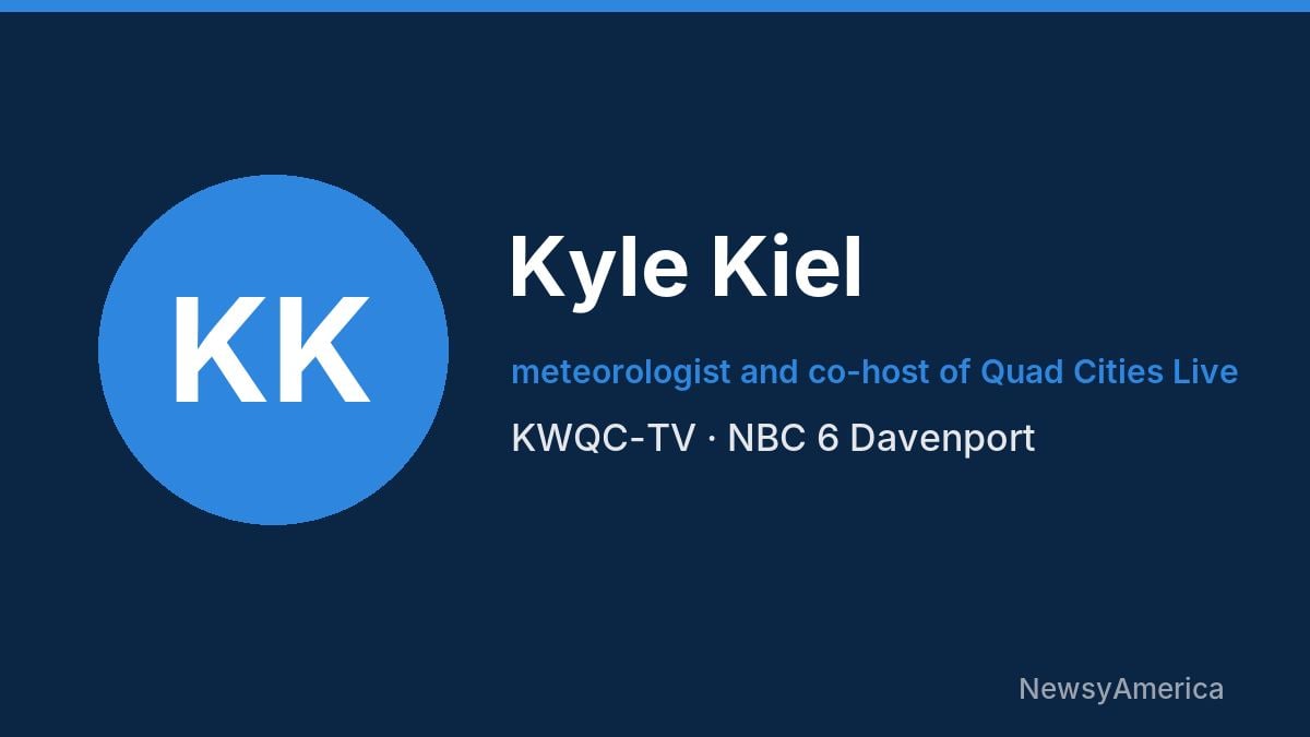 Kyle Kiel – KWQC-TV, Davenport
