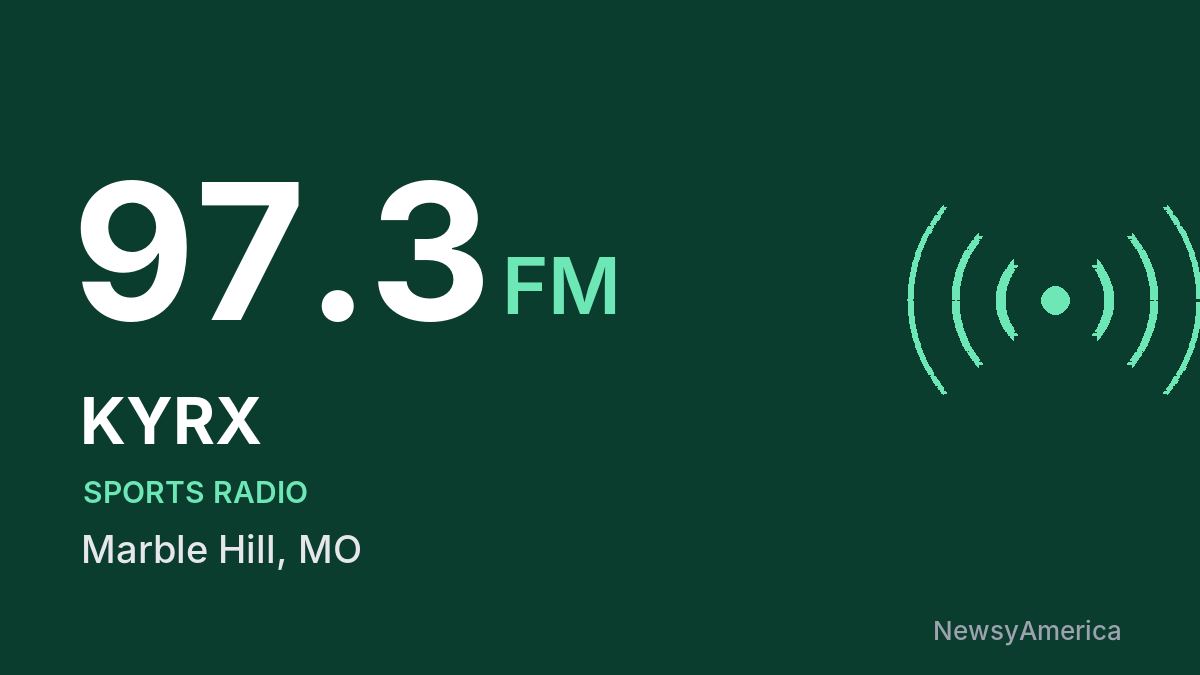 KYRX 97.3 FM – Marble Hill