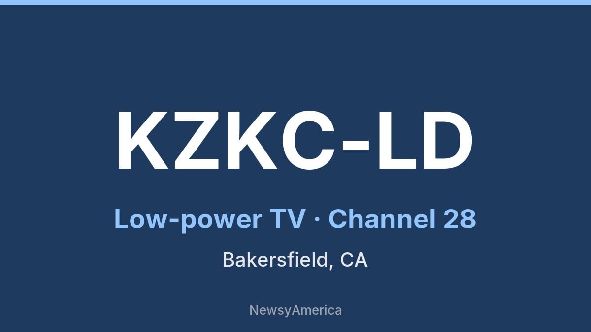 KZKC-LD – Channel 28 Bakersfield