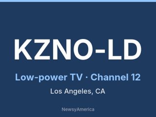 KZNO-LD channel 12, Los Angeles, CA