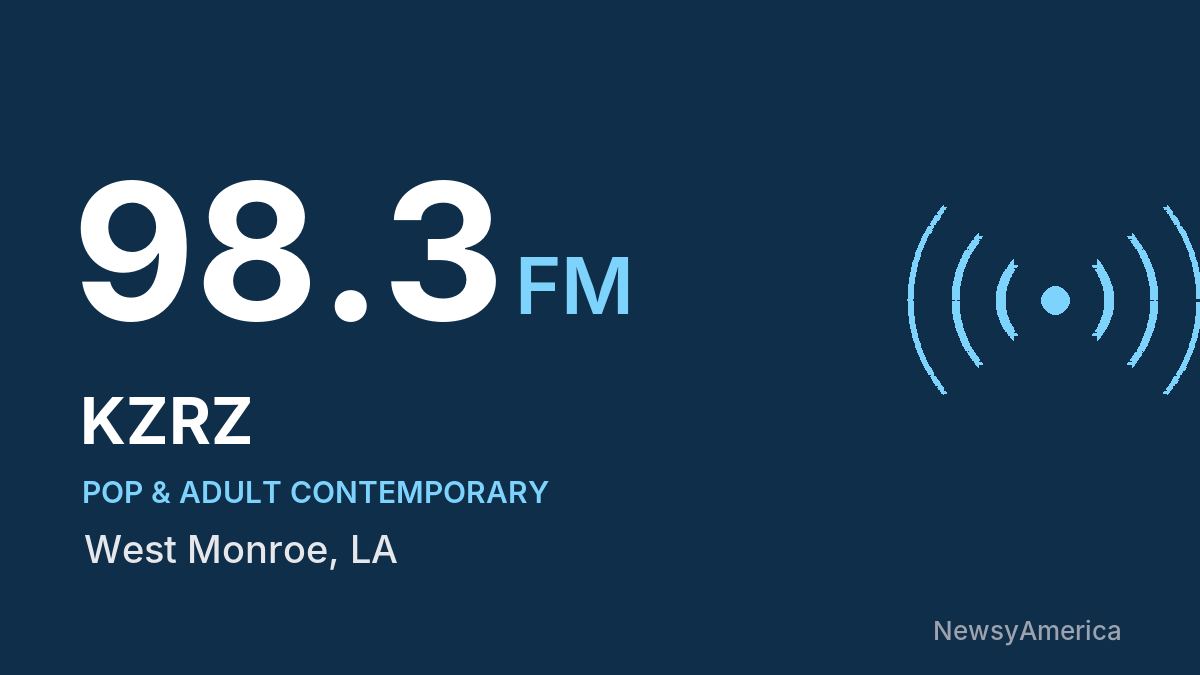 KZRZ 98.3 FM – West Monroe