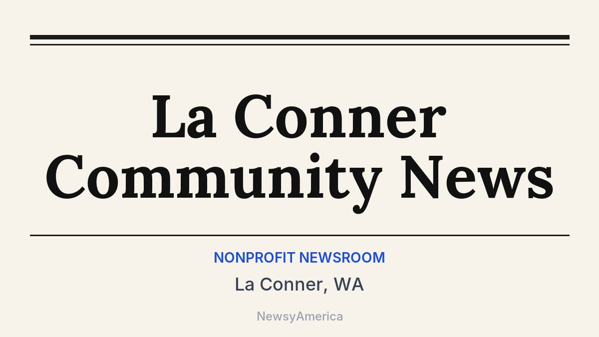 La Conner Community News – La Conner, WA