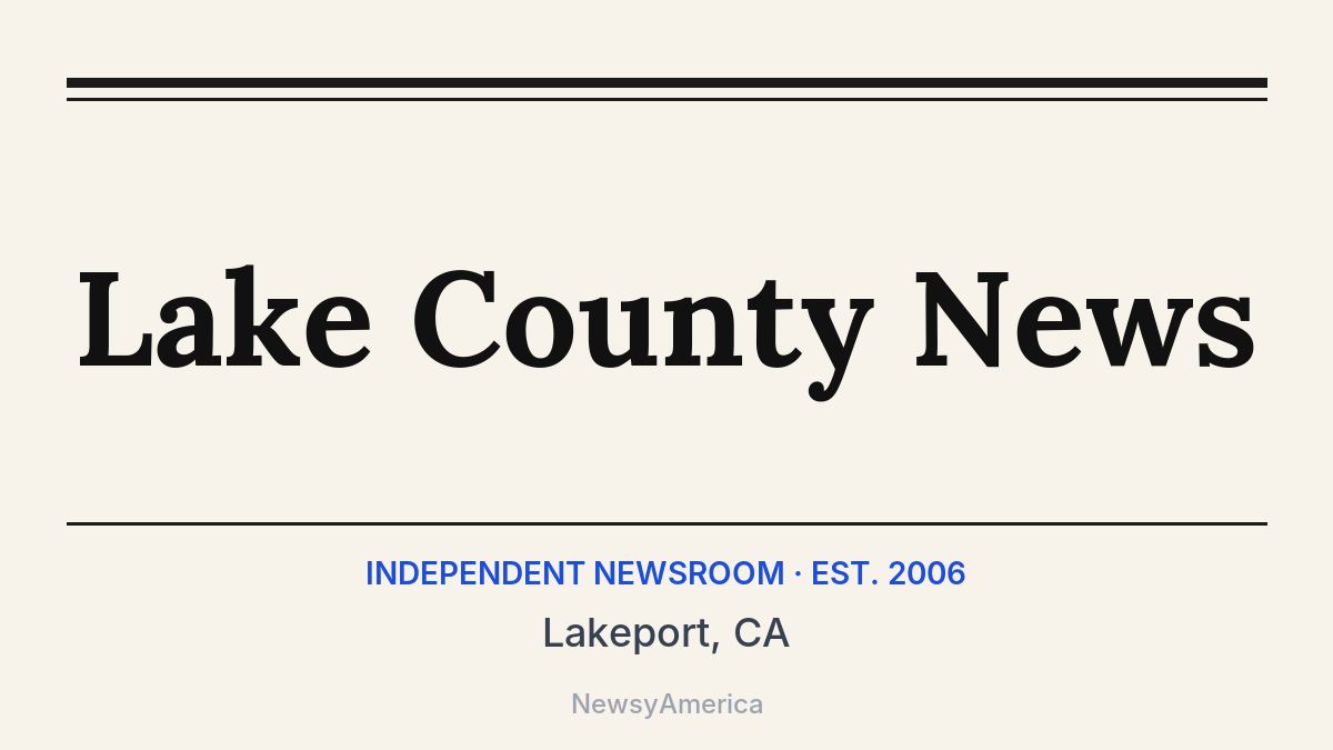 Lake County News – Lakeport, CA