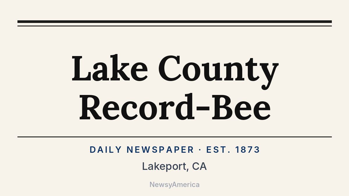 Lake County Record-Bee – Lakeport, CA