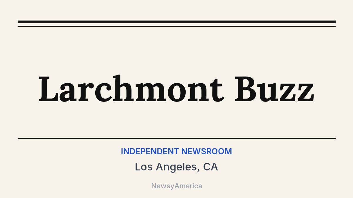 Larchmont Buzz – Los Angeles, CA