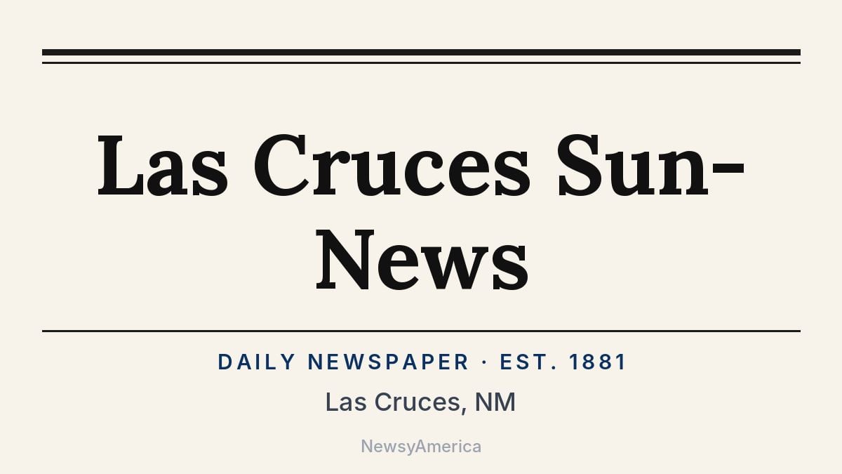 Las Cruces Sun-News – New Mexico