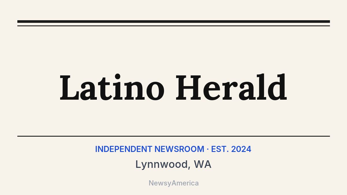 Latino Herald – Lynnwood, WA