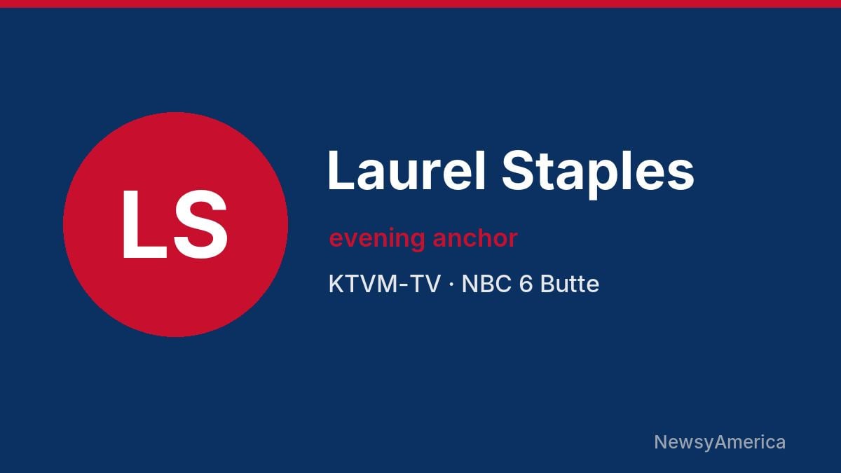 Laurel Staples – KTVM-TV, Butte