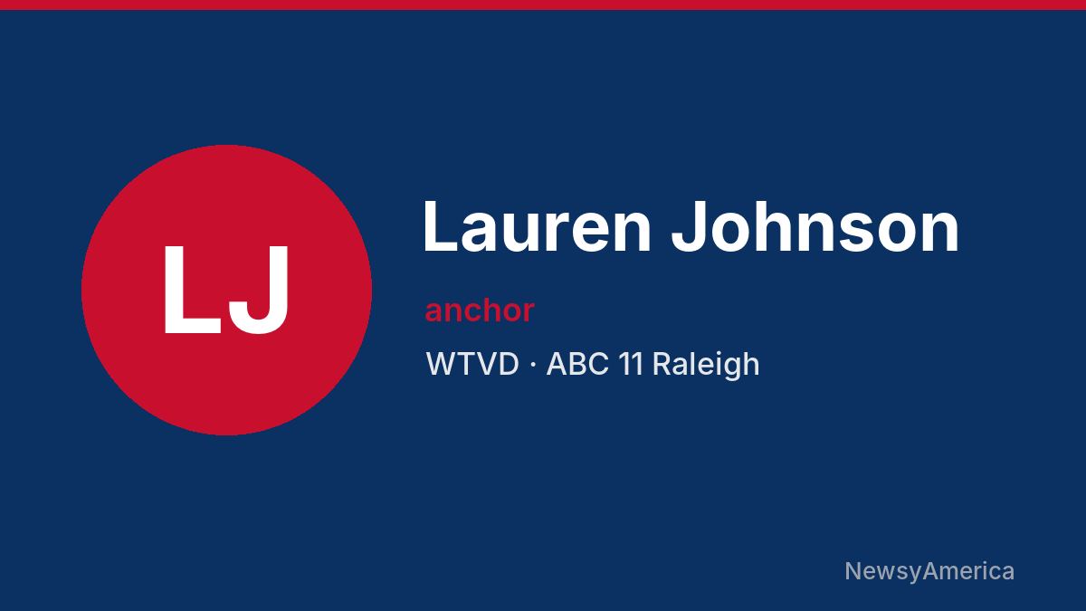 Lauren Johnson – WTVD, Raleigh