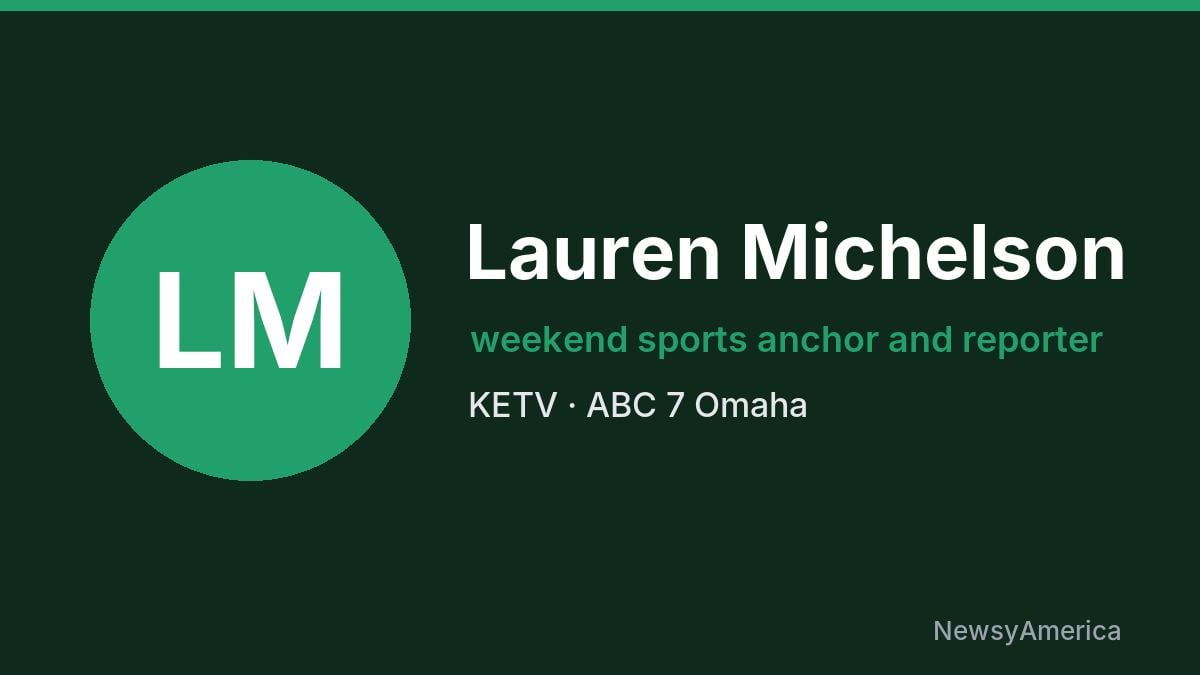 Lauren Michelson – KETV, Omaha