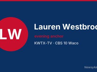 Lauren Westbrook, evening anchor, KWTX-TV