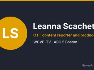 Leanna Scachetti, OTT content reporter and producer, WCVB-TV