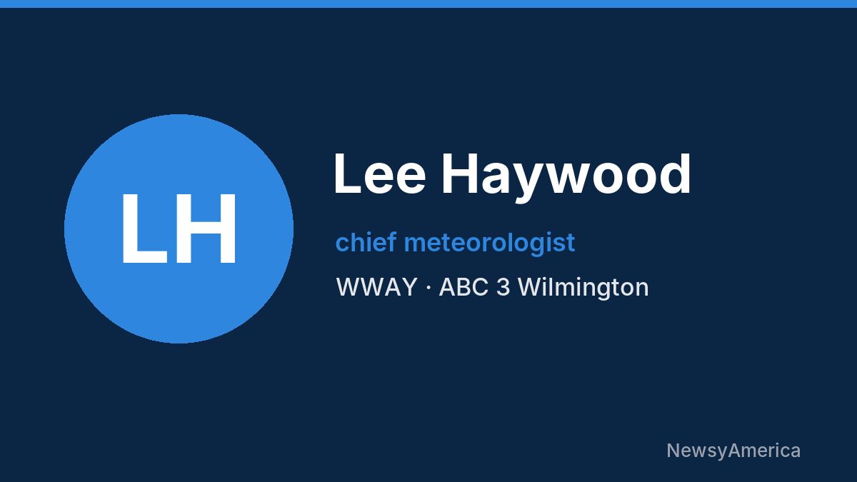 Lee Haywood – WWAY, Wilmington