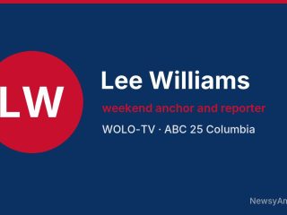 Lee Williams, weekend anchor and reporter, WOLO-TV