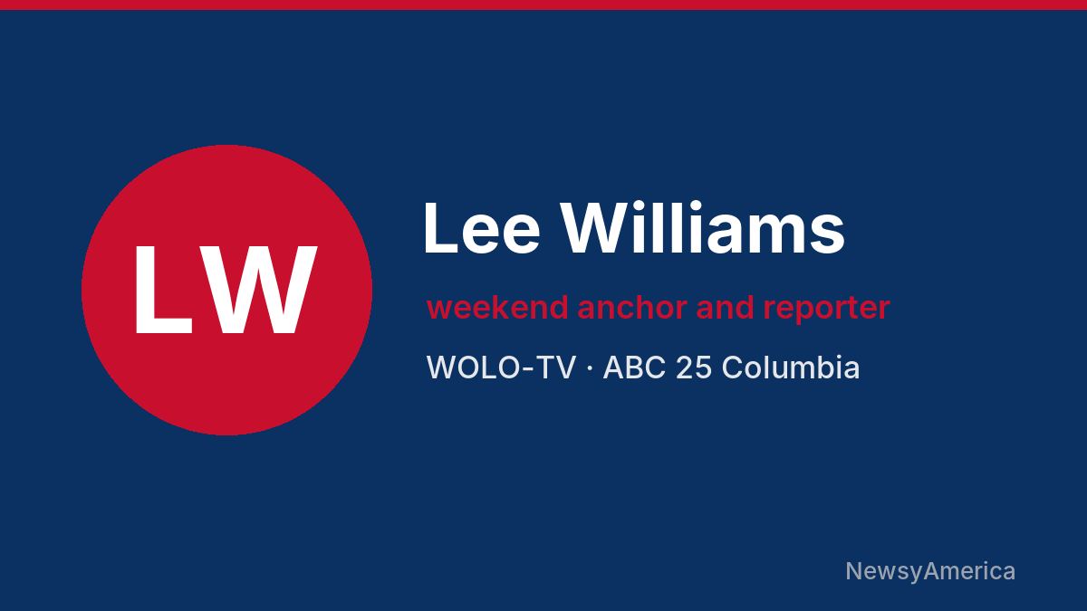 Lee Williams – WOLO-TV, Columbia