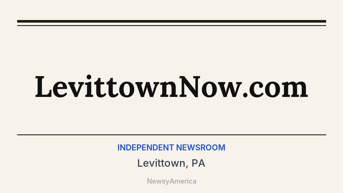 LevittownNow.com – Levittown, PA