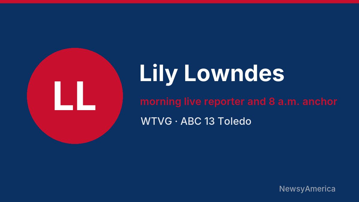 Lily Lowndes – WTVG, Toledo