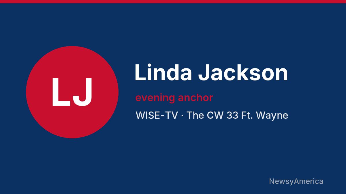 Linda Jackson – WISE-TV, Ft. Wayne