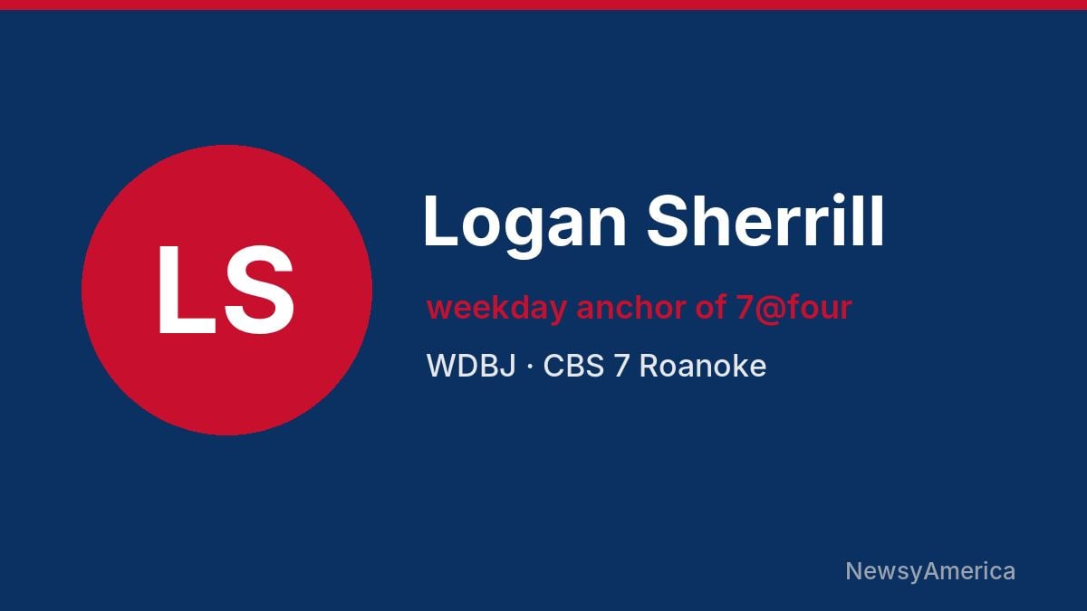 Logan Sherrill – WDBJ, Roanoke