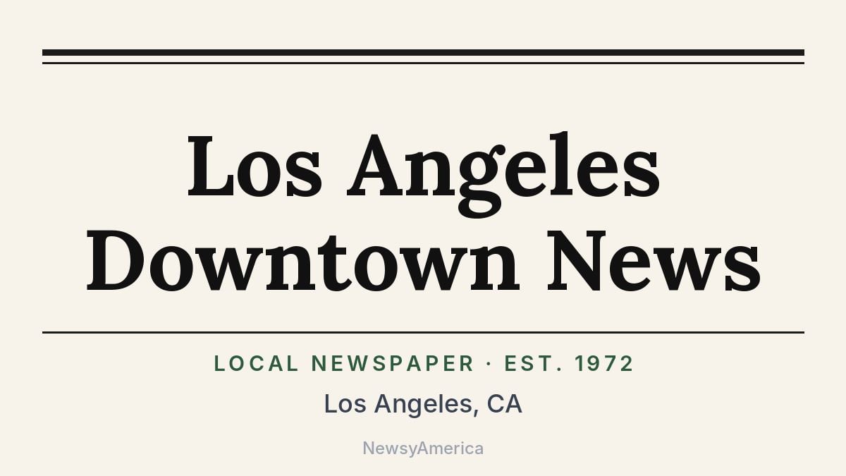 Los Angeles Downtown News – California