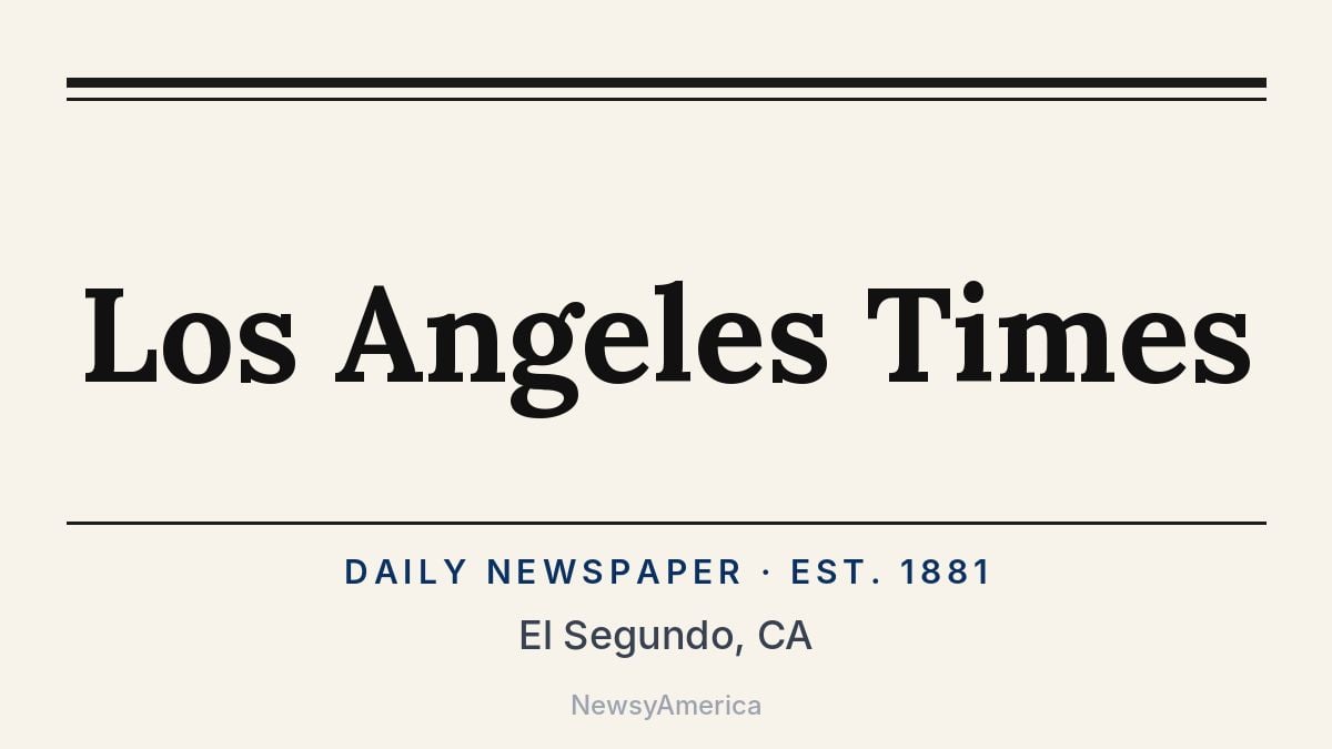 Los Angeles Times – El Segundo, CA