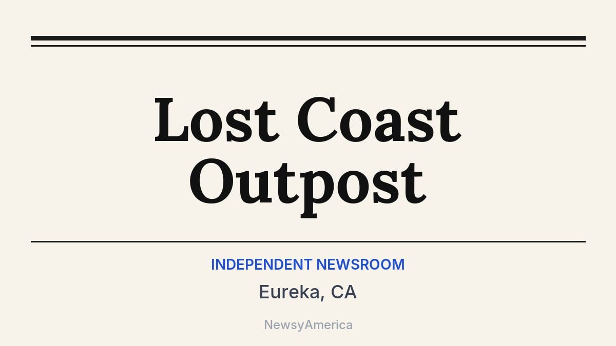 Lost Coast Outpost – Eureka, CA