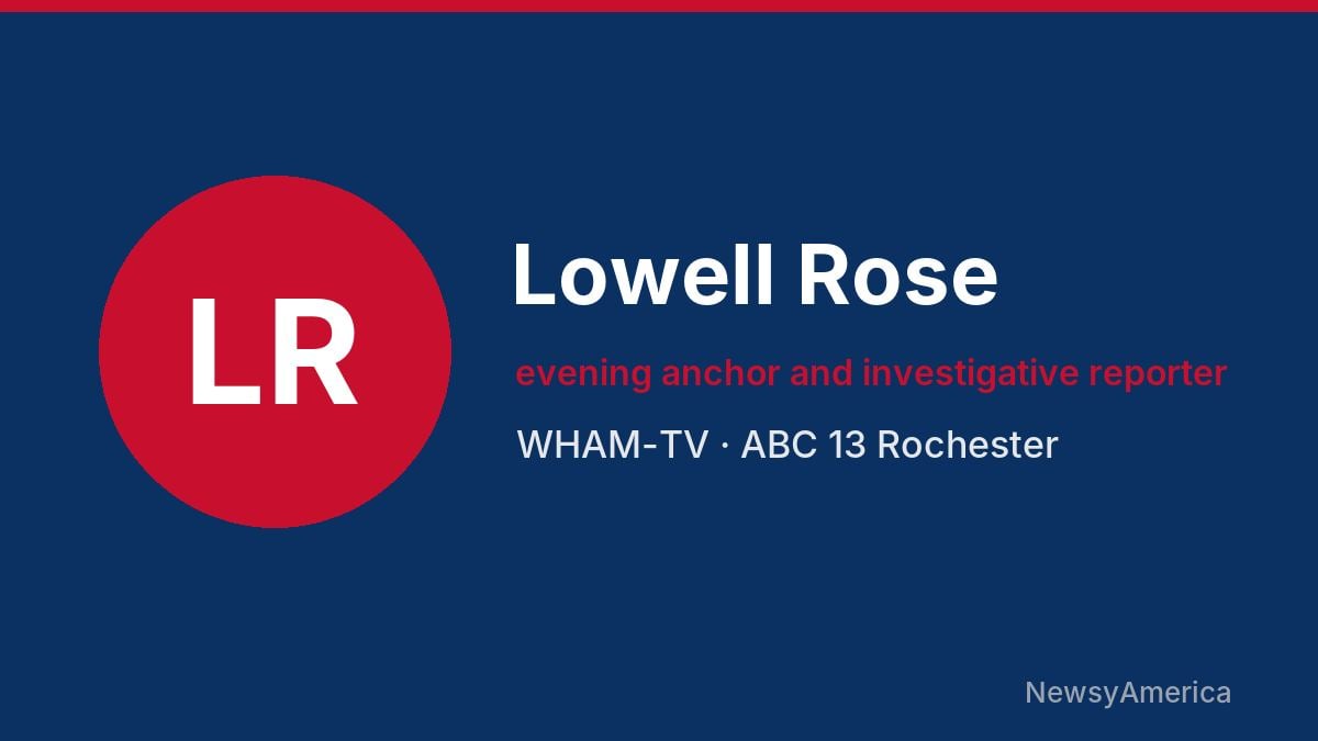 Lowell Rose – WHAM-TV, Rochester