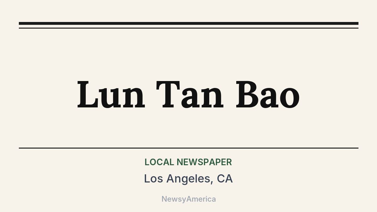 Lun Tan Bao – Los Angeles, CA