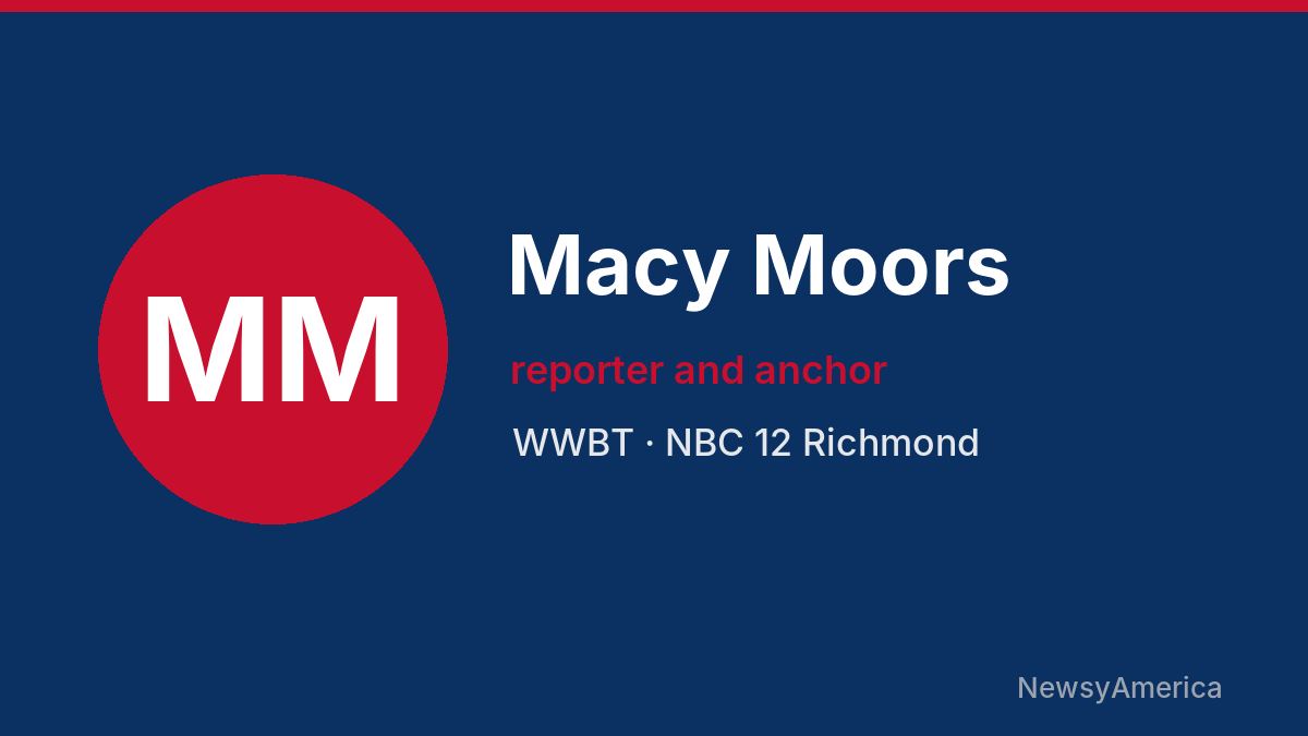 Macy Moors – WWBT, Richmond