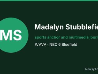 Madalyn Stubblefield, sports anchor and multimedia journalist, WVVA