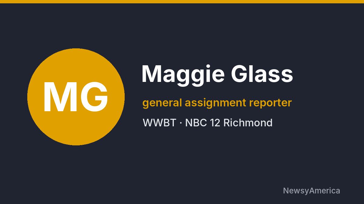 Maggie Glass – WWBT, Richmond