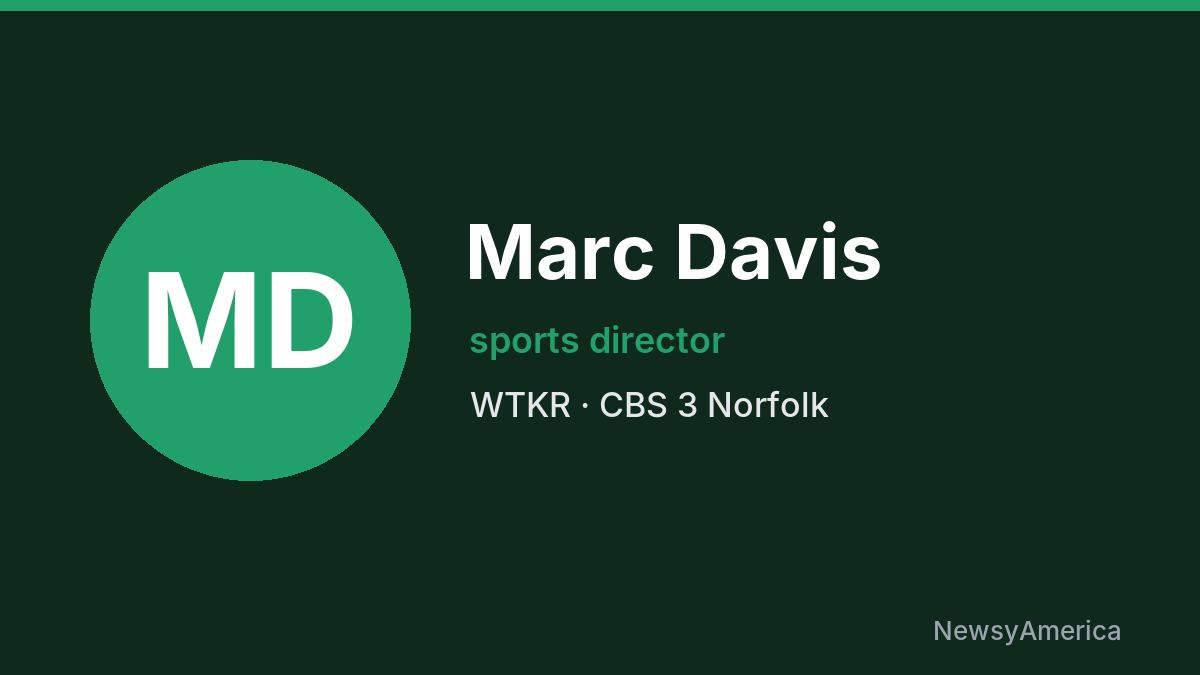 Marc Davis – WTKR, Norfolk