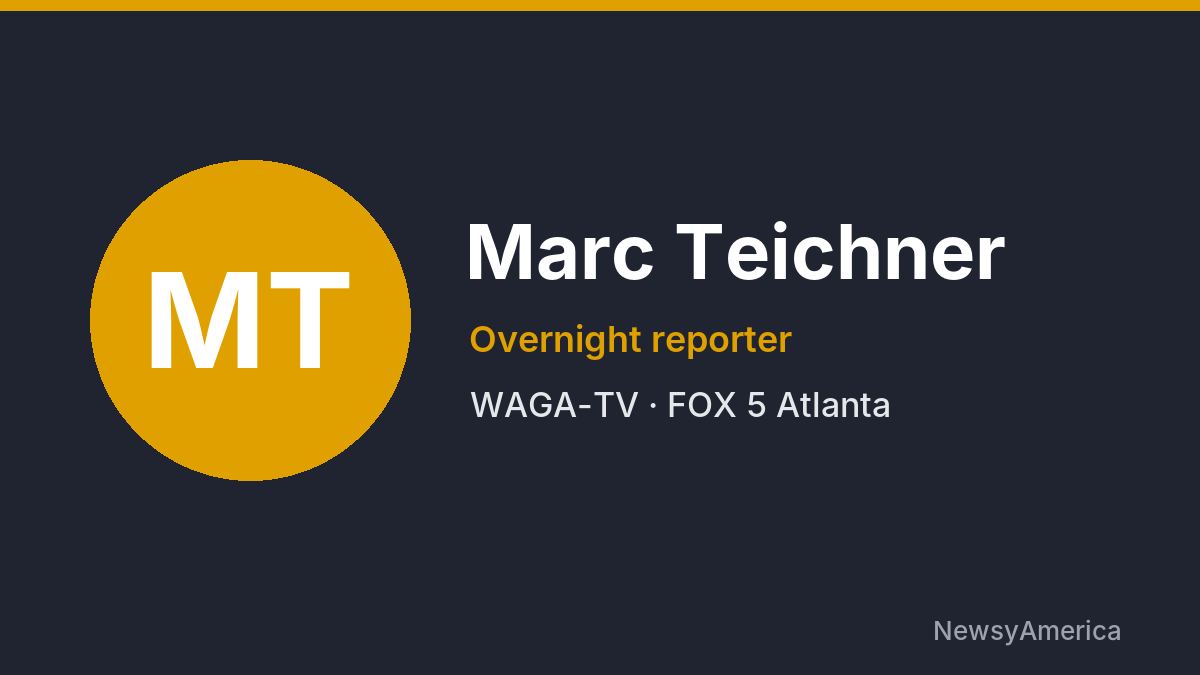 Marc Teichner – WAGA-TV, Atlanta