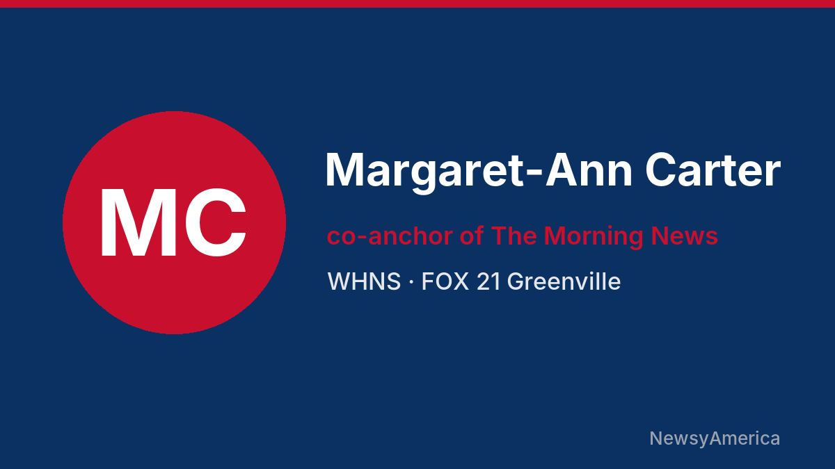Margaret-Ann Carter – WHNS, Greenville