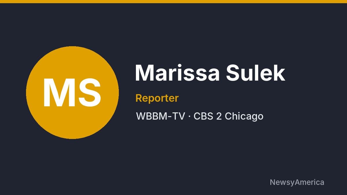 Marissa Sulek – WBBM-TV, Chicago