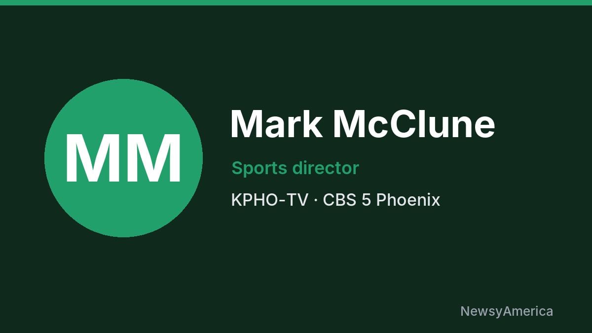 Mark McClune – KPHO-TV, Phoenix