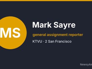 Mark Sayre, general assignment reporter, KTVU