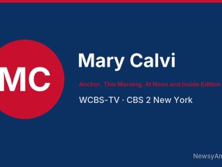 Mary Calvi, Anchor, This Morning, At Noon and Inside Edition Weekend, WCBS-TV