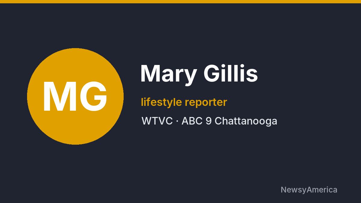 Mary Gillis – WTVC, Chattanooga