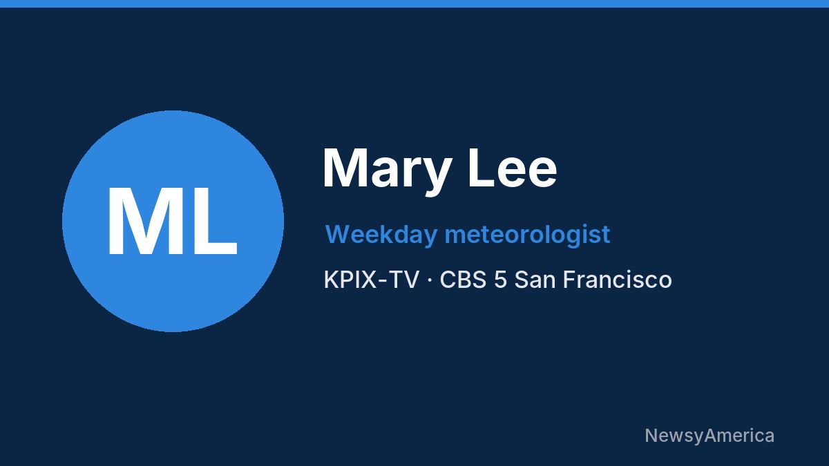 Mary Lee – KPIX-TV, San Francisco