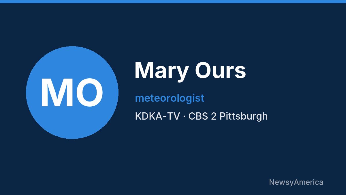 Mary Ours – KDKA-TV, Pittsburgh