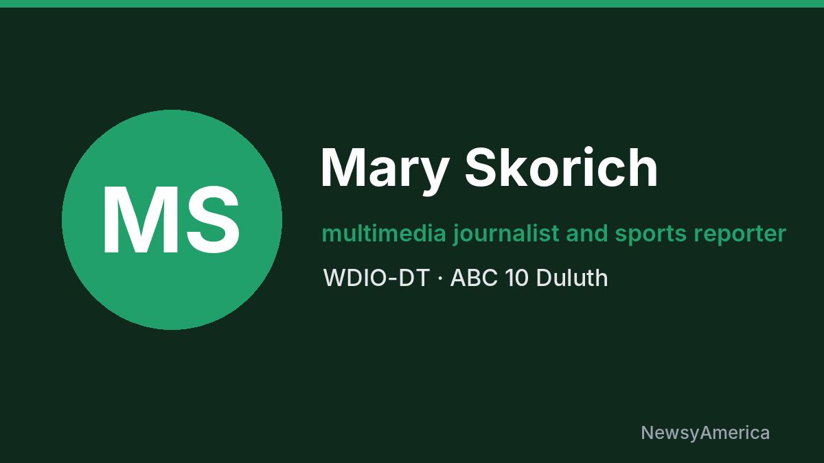 Mary Skorich – WDIO-DT, Duluth