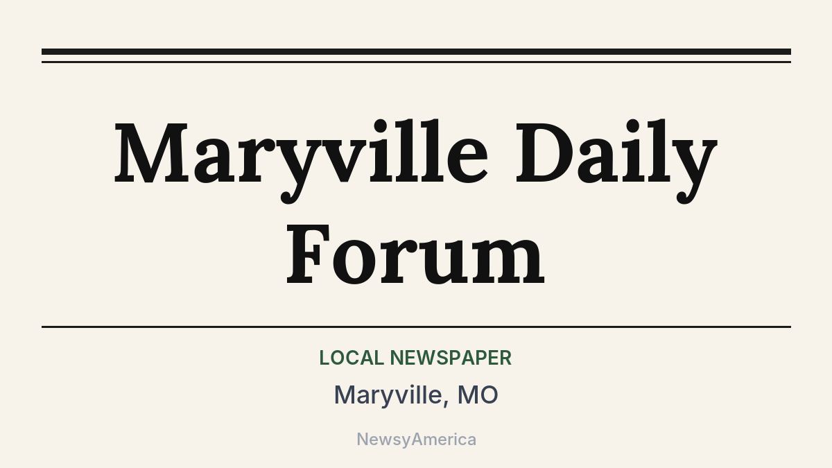 Maryville Daily Forum – Maryville, MO