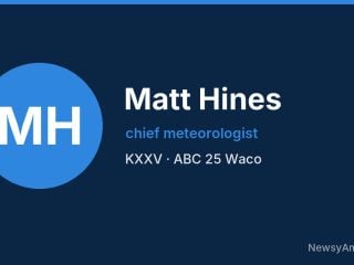 Matt Hines, chief meteorologist, KXXV