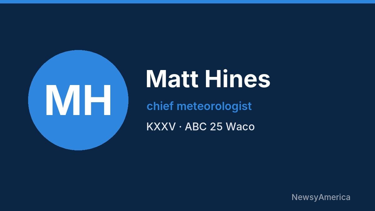 Matt Hines – KXXV, Waco