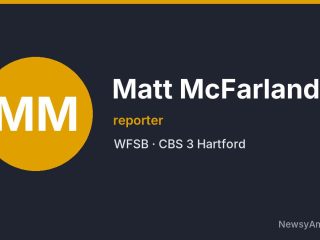 Matt McFarland, reporter, WFSB